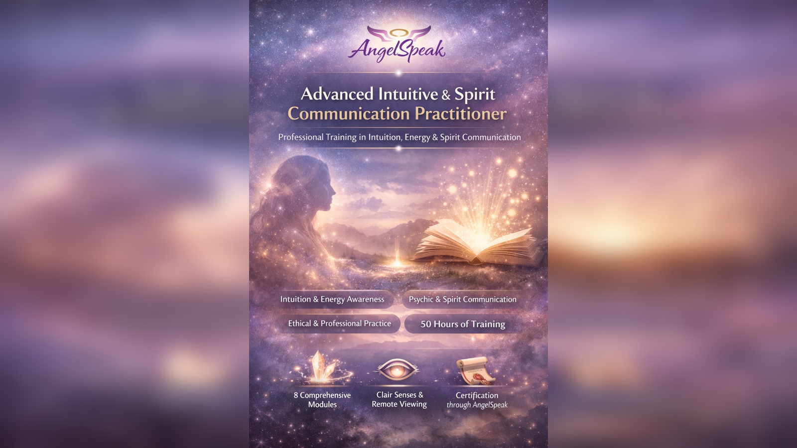 Advanced Intuitive & Spirit Communication Practitioner